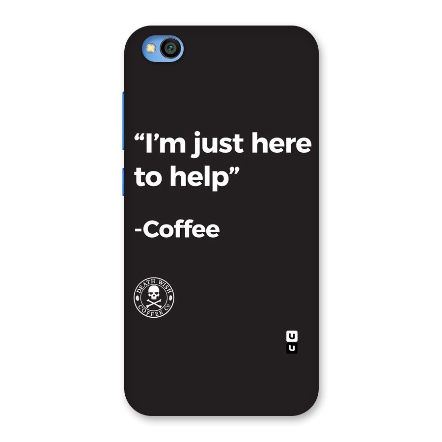 Here To Help Back Case for Redmi Go