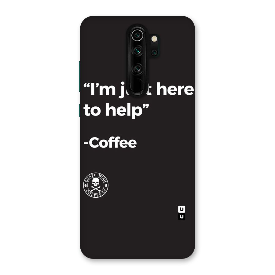 Here To Help Back Case for Redmi Note 8 Pro