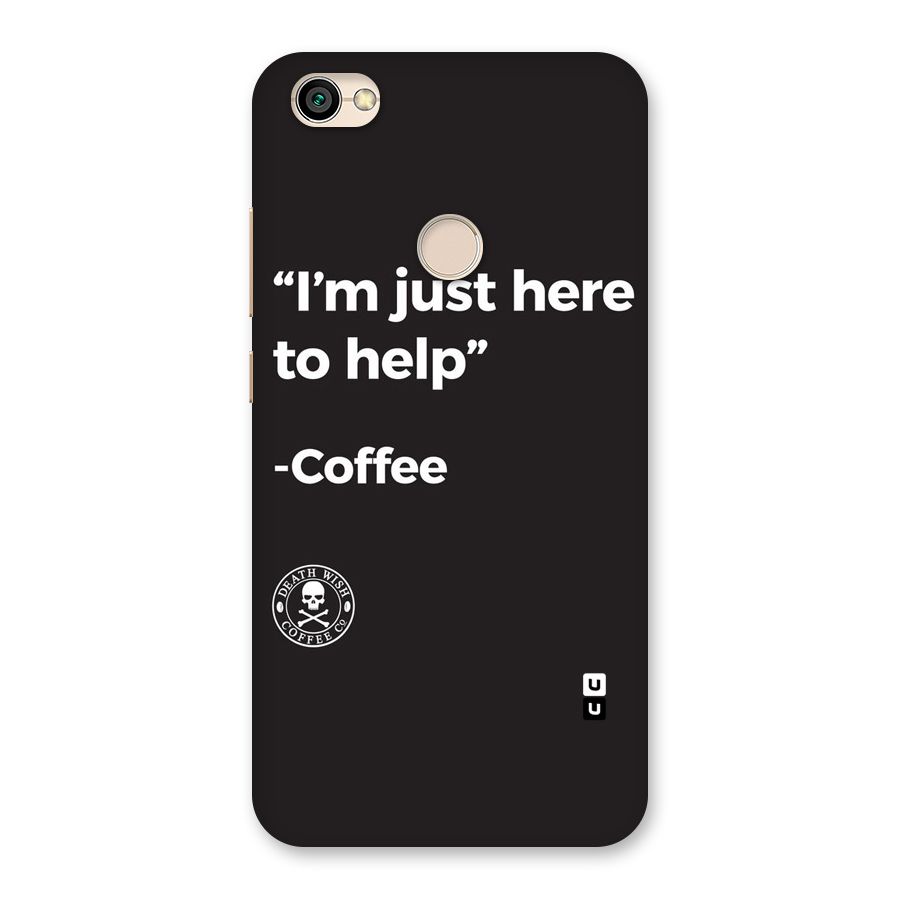 Here To Help Back Case for Redmi Y1 2017