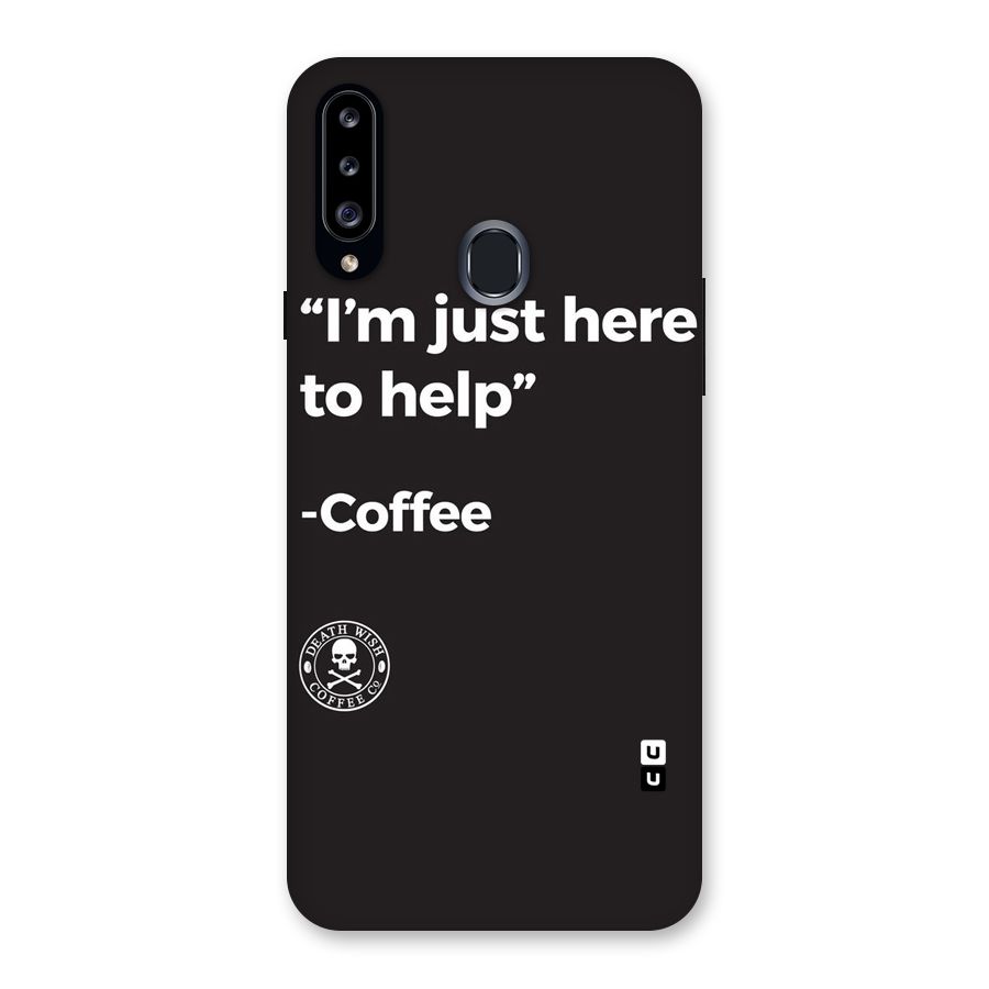 Here To Help Back Case for Samsung Galaxy A20s