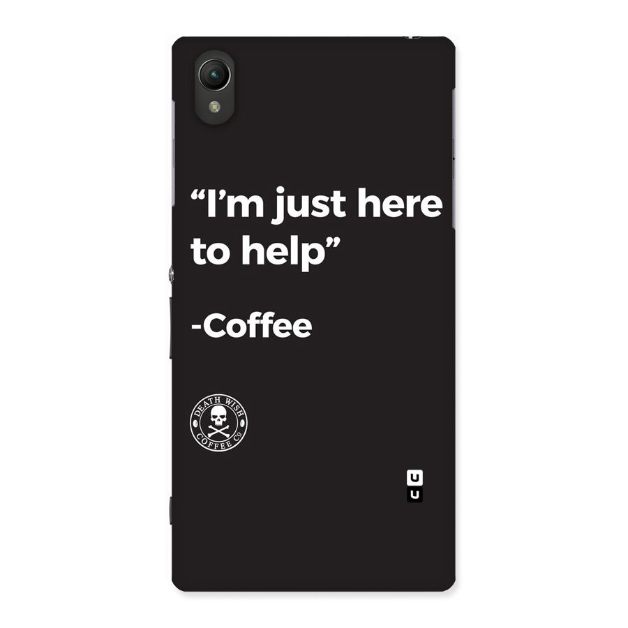 Here To Help Back Case for Sony Xperia Z1