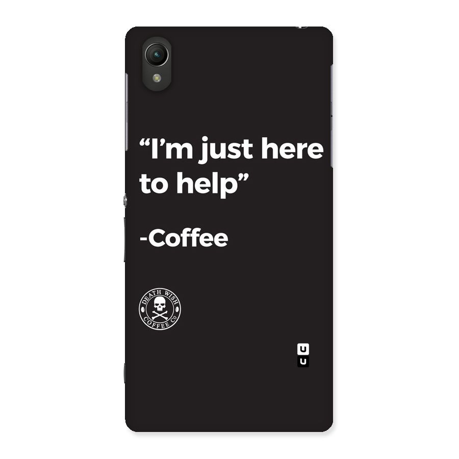 Here To Help Back Case for Sony Xperia Z2