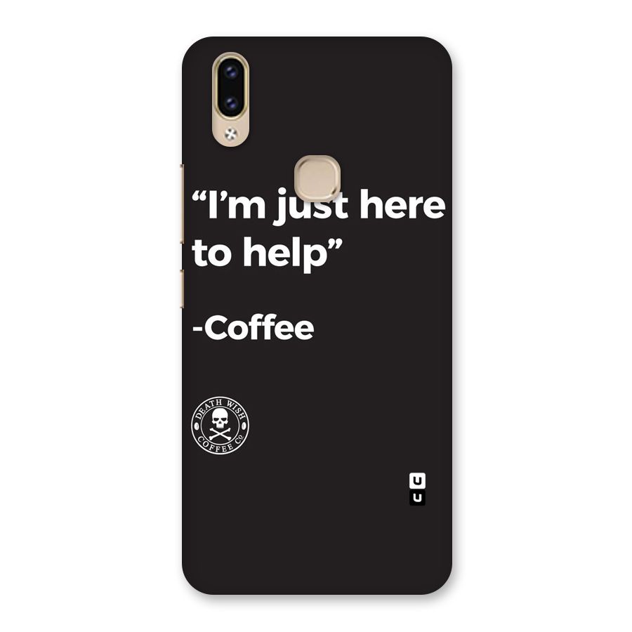 Here To Help Back Case for Vivo V9 Youth