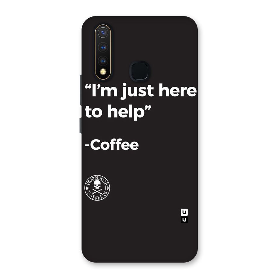 Here To Help Back Case for Vivo Y19