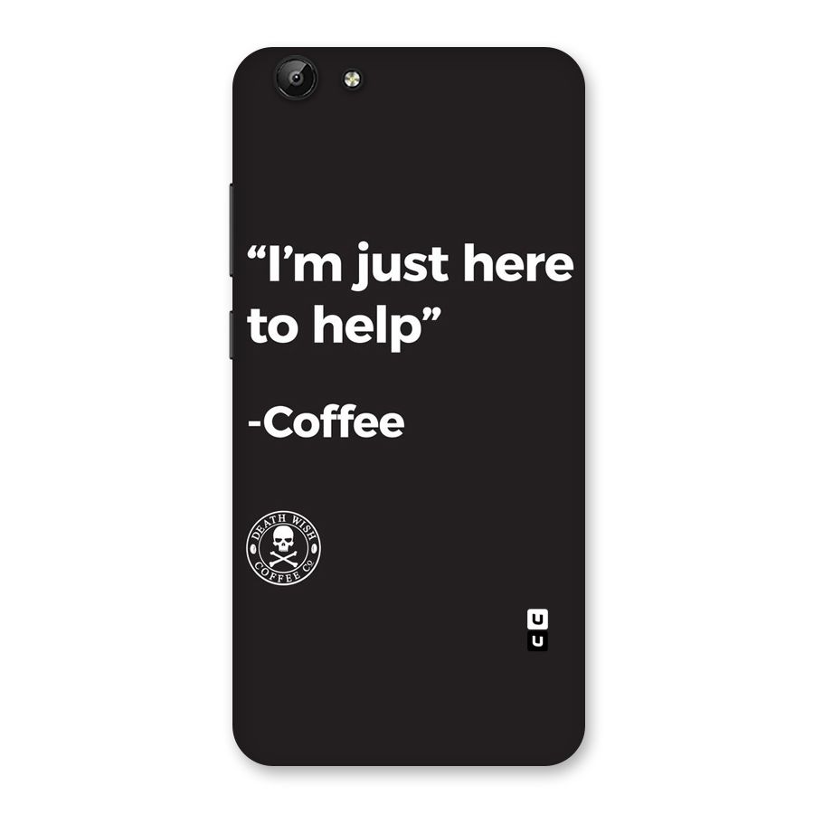Here To Help Back Case for Vivo Y69