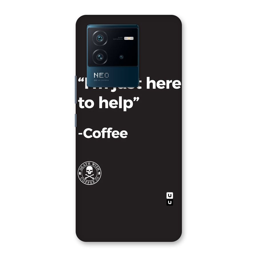 Here To Help Back Case for Vivo iQOO Neo 6 5G