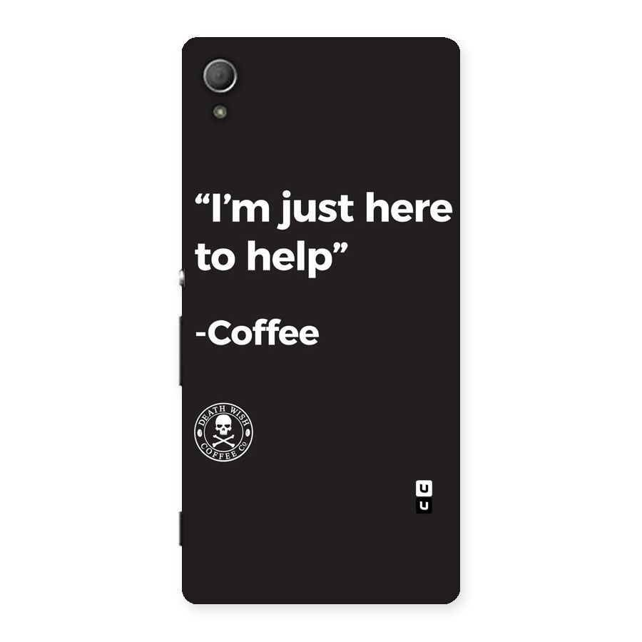 Here To Help Back Case for Xperia Z4