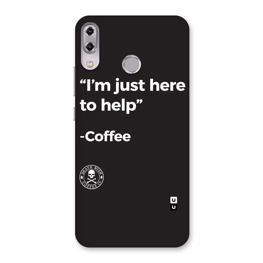Here To Help Back Case for Zenfone 5Z