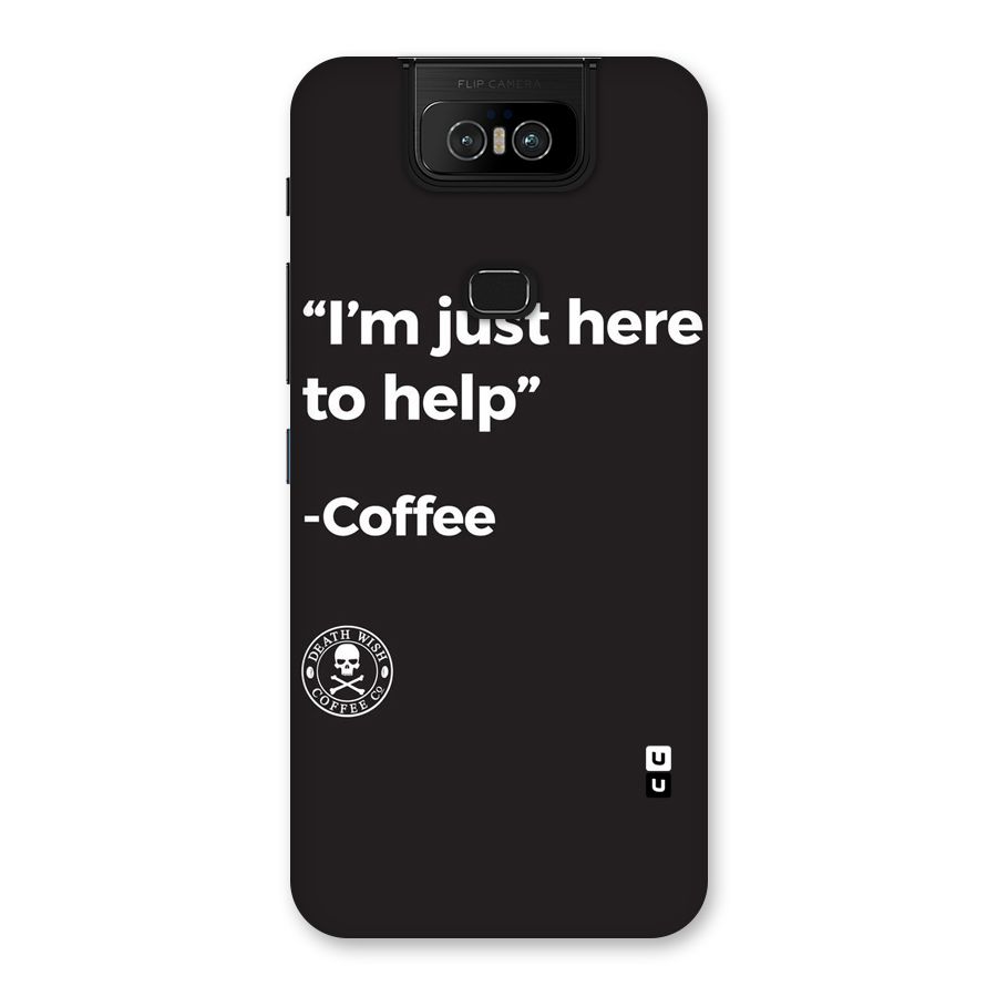 Here To Help Back Case for Zenfone 6z