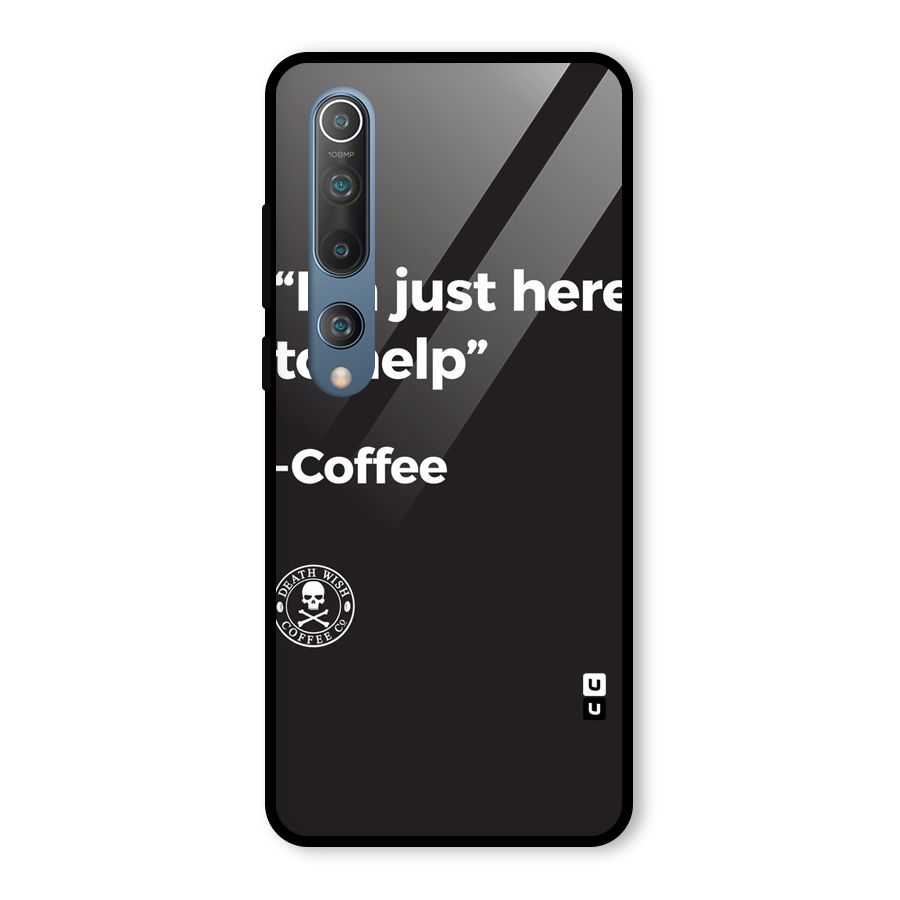 Here To Help Glass Back Case for Mi 10