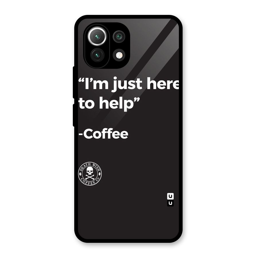 Here To Help Glass Back Case for Mi 11 Lite NE 5G