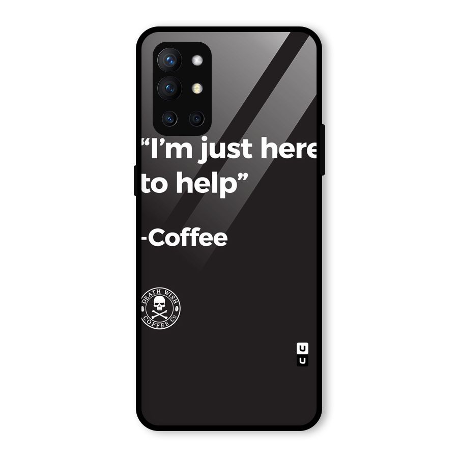 Here To Help Glass Back Case for OnePlus 9R