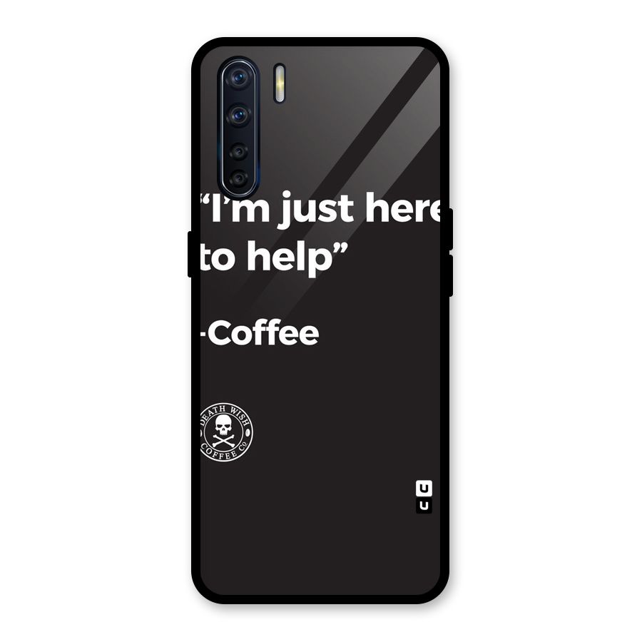 Here To Help Glass Back Case for Oppo F15