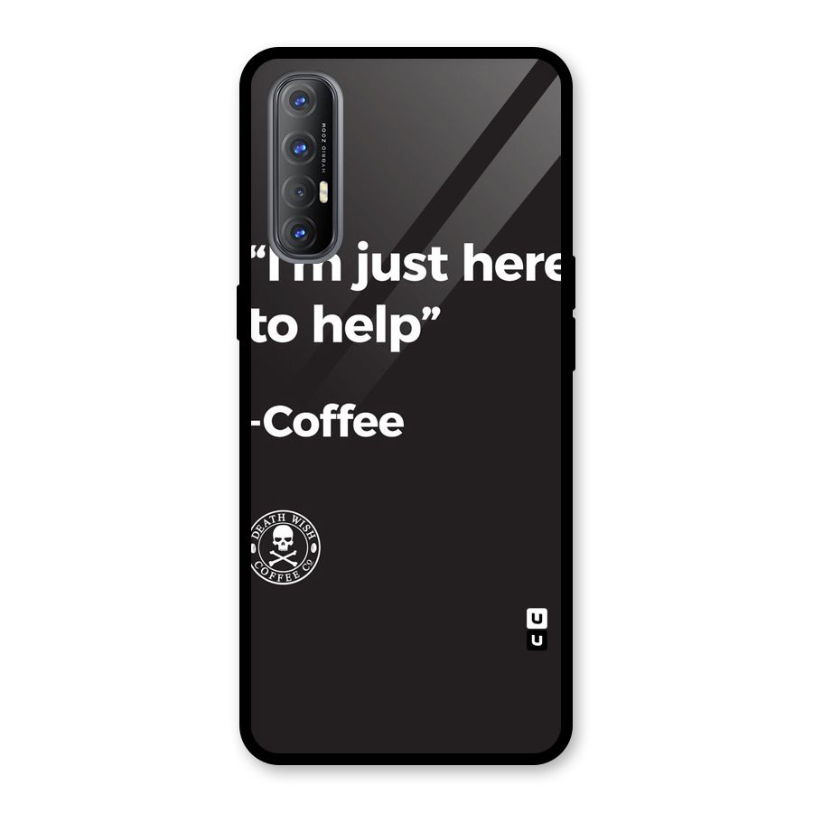 Here To Help Glass Back Case for Oppo Reno3 Pro