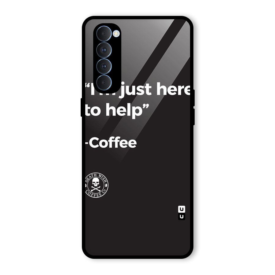 Here To Help Glass Back Case for Oppo Reno4 Pro