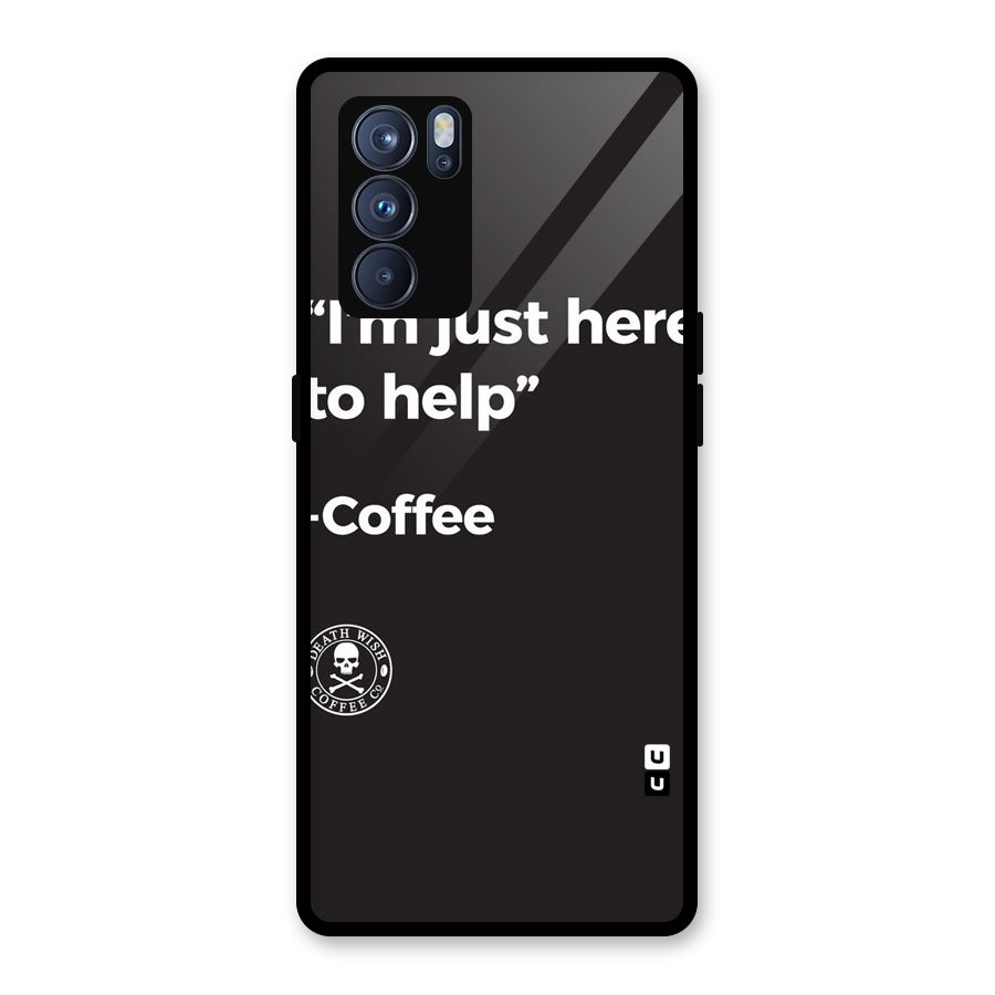 Here To Help Glass Back Case for Oppo Reno6 Pro 5G