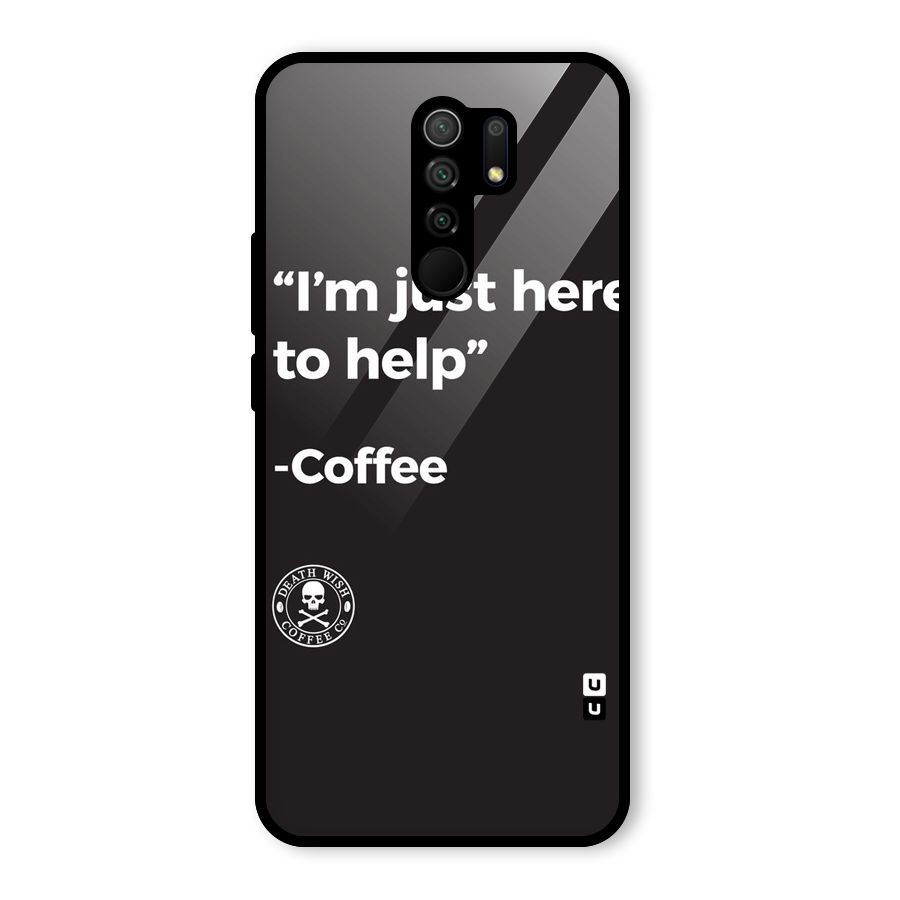 Here To Help Glass Back Case for Redmi 9 Prime