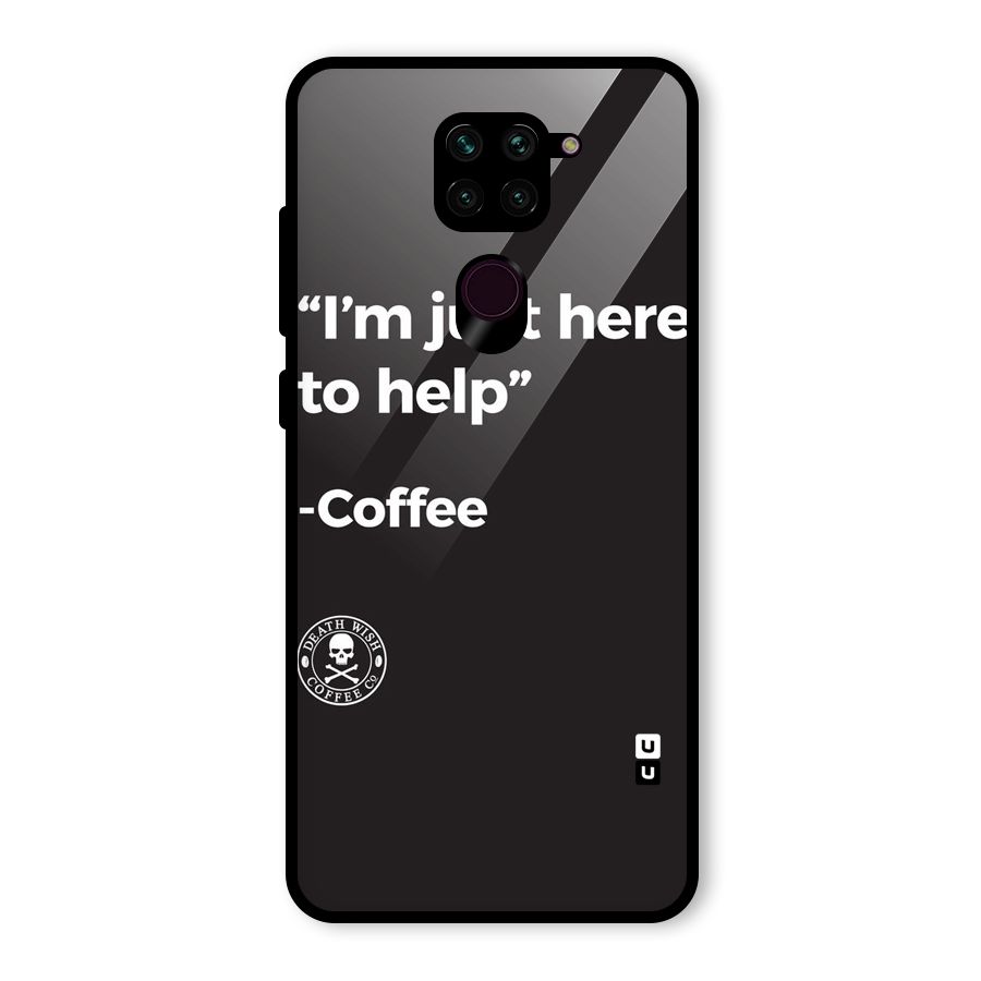 Here To Help Glass Back Case for Redmi Note 9