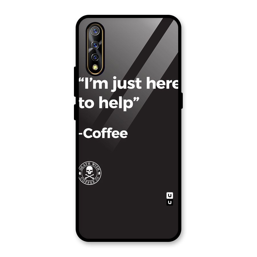 Here To Help Glass Back Case for Vivo S1