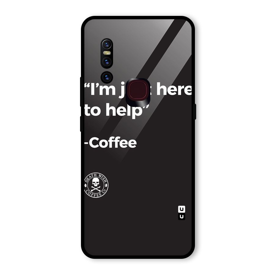 Here To Help Glass Back Case for Vivo V15