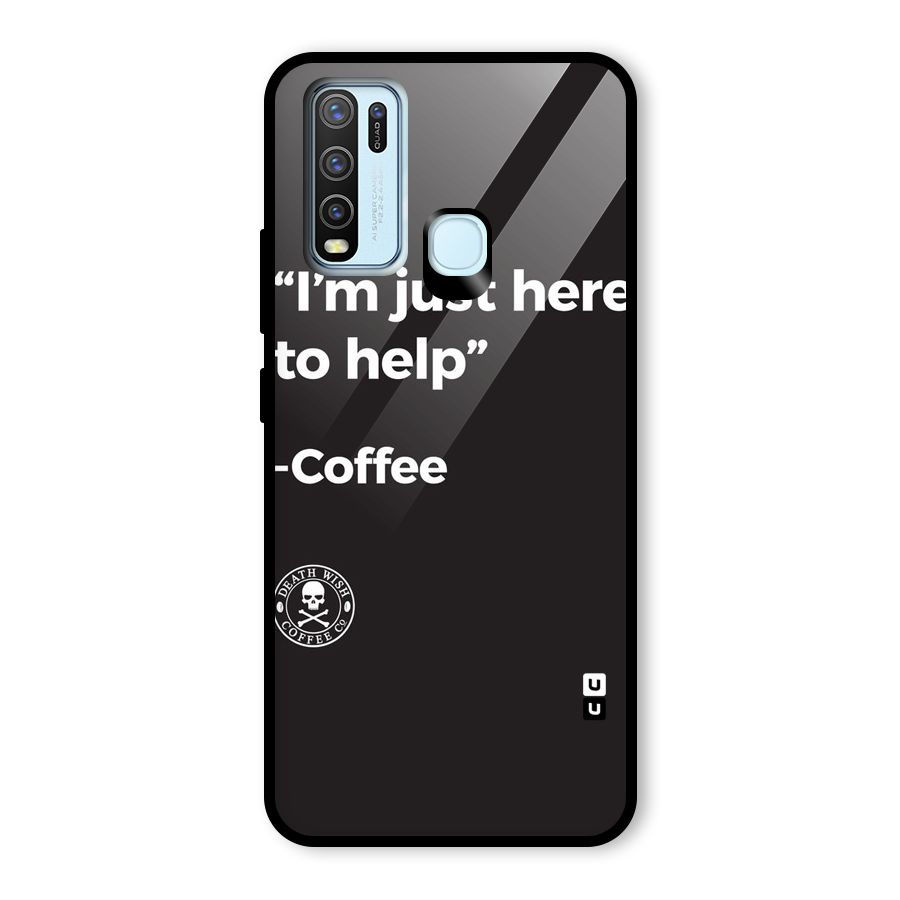 Here To Help Glass Back Case for Vivo Y50