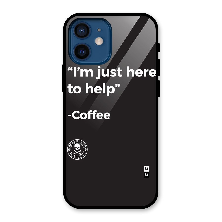 Here To Help Glass Back Case for iPhone 12 Mini