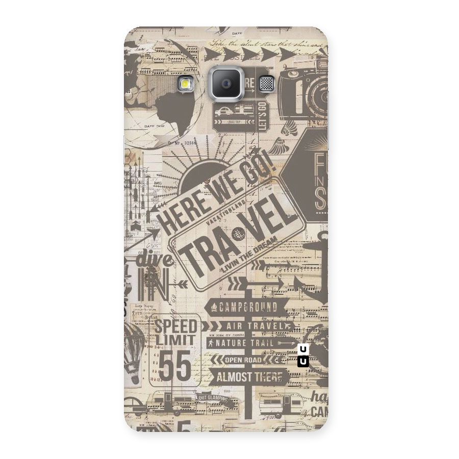 Here We Travel Back Case for Galaxy A7