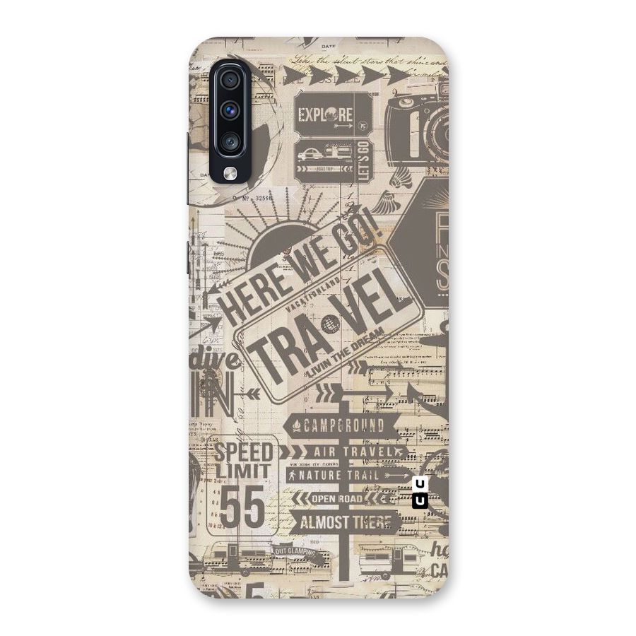 Here We Travel Back Case for Galaxy A70