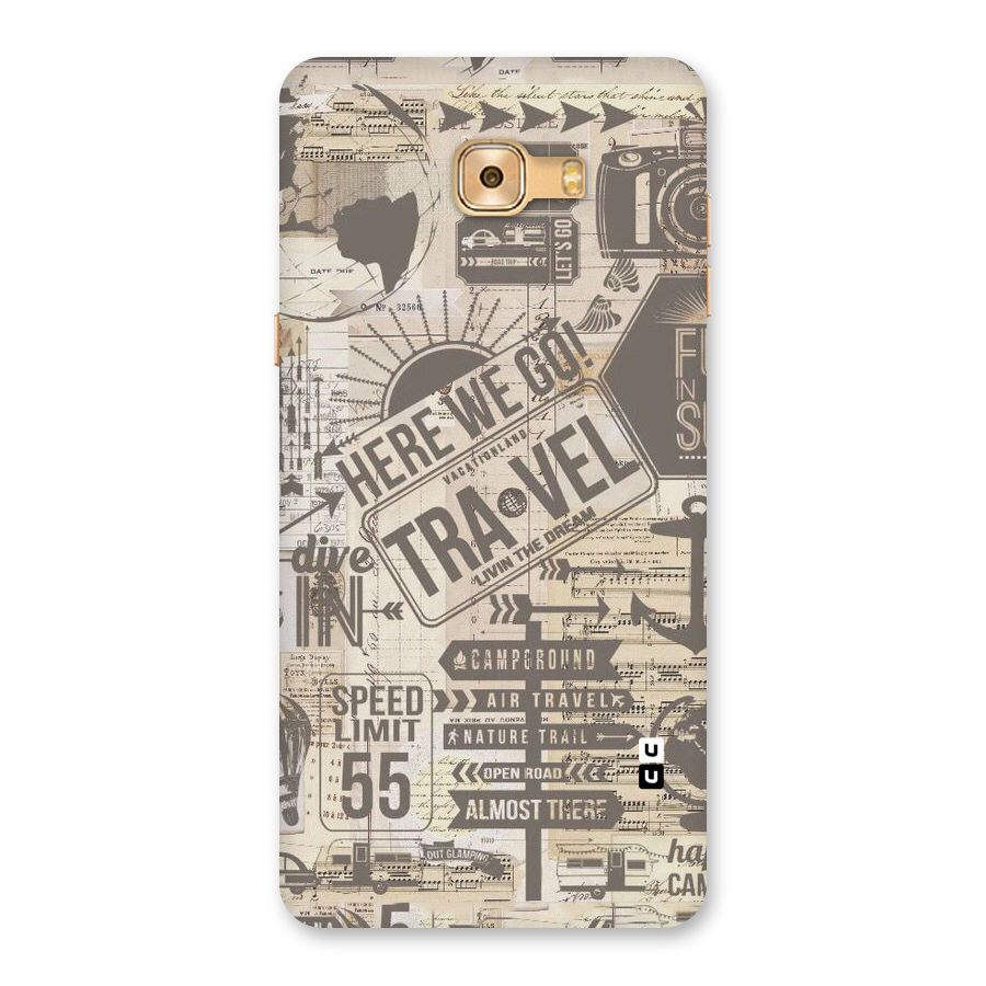 Here We Travel Back Case for Galaxy C9 Pro