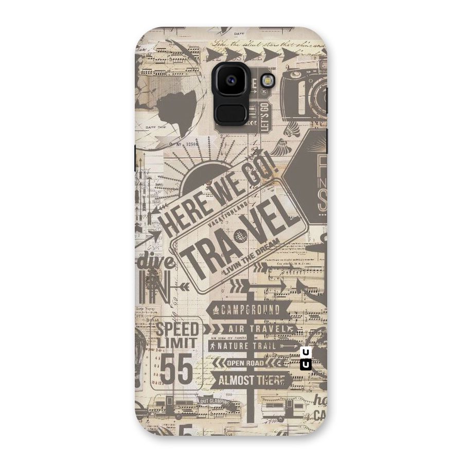 Here We Travel Back Case for Galaxy J6