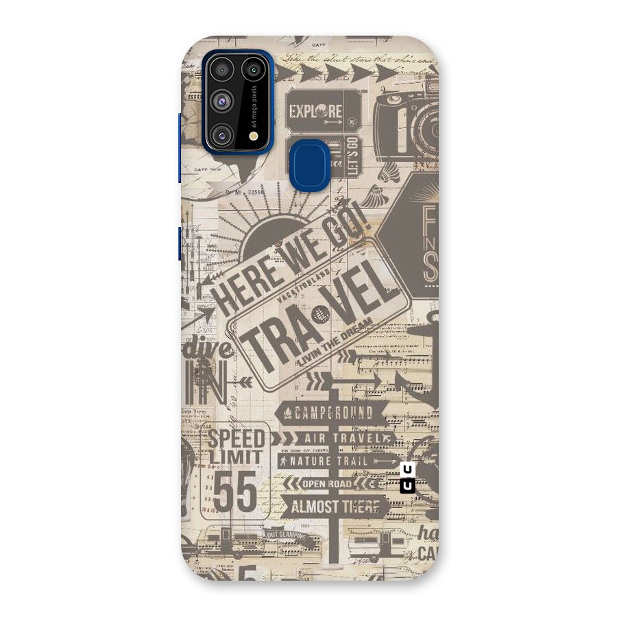 Here We Travel Back Case for Galaxy M31