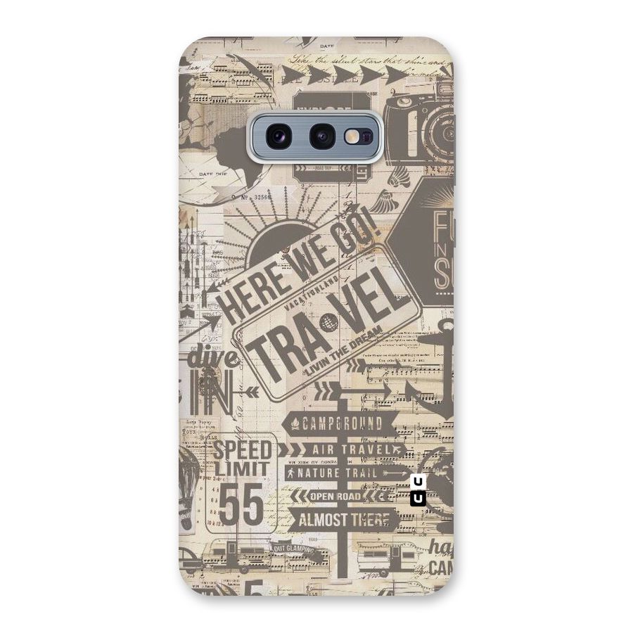 Here We Travel Back Case for Galaxy S10e