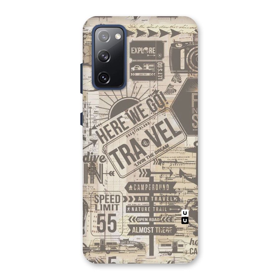 Here We Travel Back Case for Galaxy S20 FE