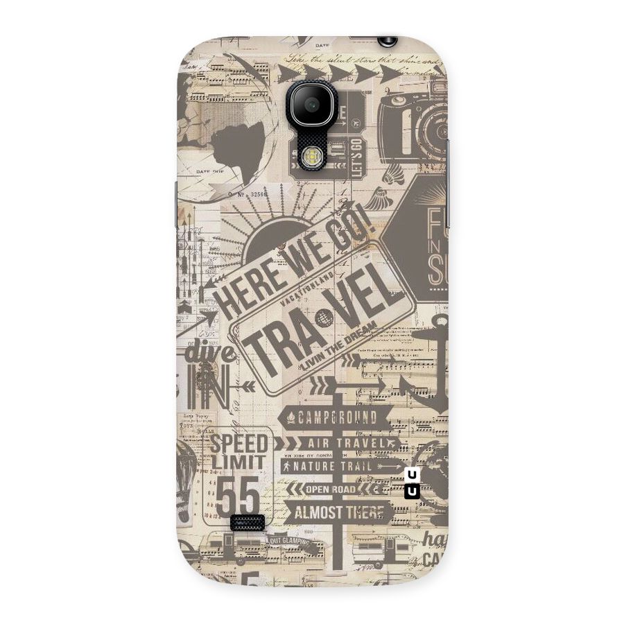 Here We Travel Back Case for Galaxy S4 Mini