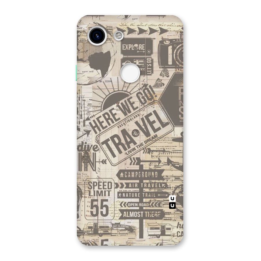 Here We Travel Back Case for Google Pixel 3