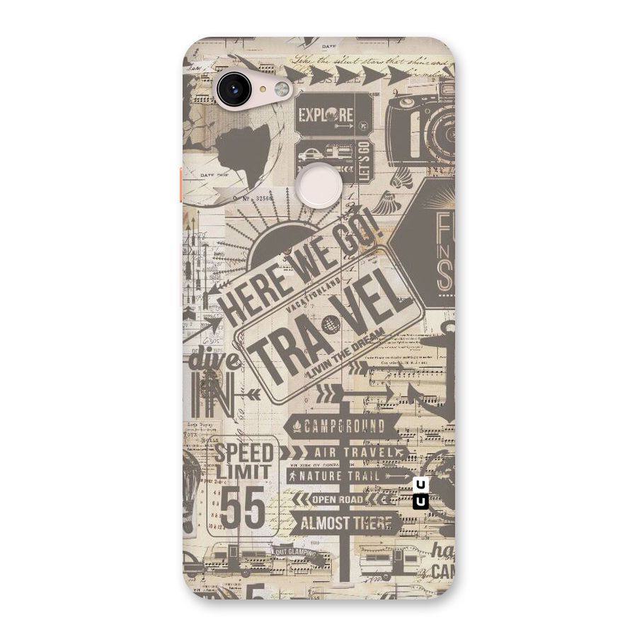 Here We Travel Back Case for Google Pixel 3 XL