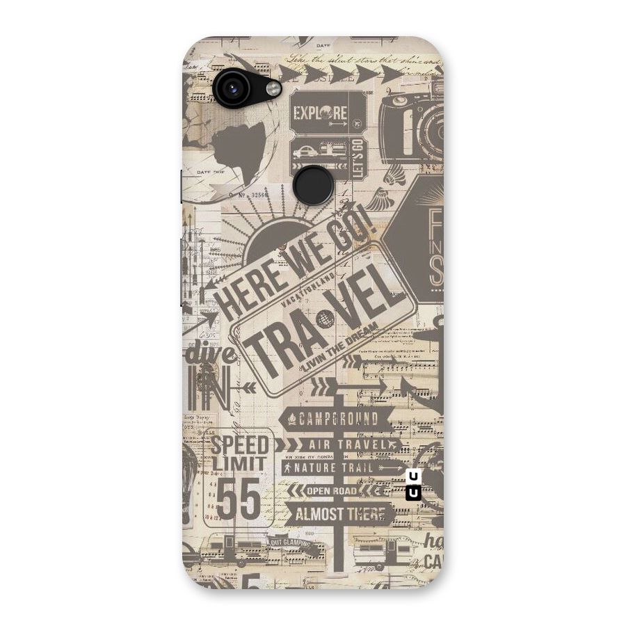 Here We Travel Back Case for Google Pixel 3a XL