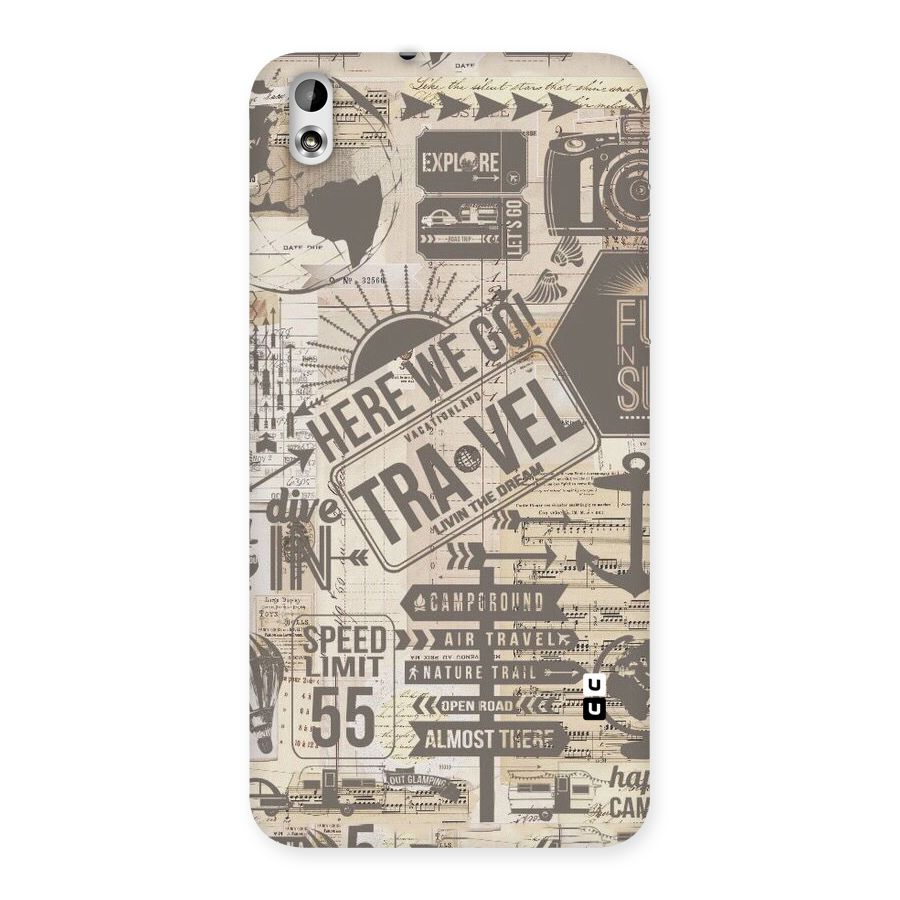 Here We Travel Back Case for HTC Desire 816g