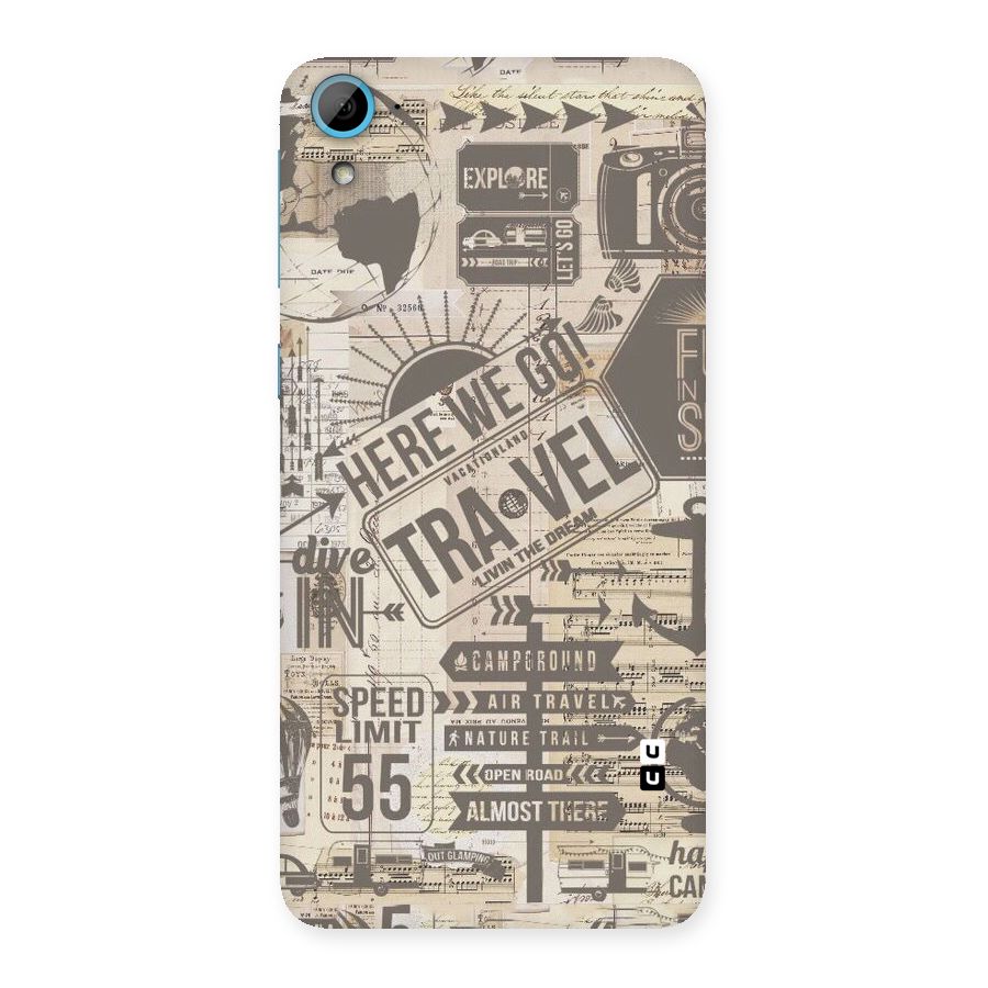 Here We Travel Back Case for HTC Desire 826