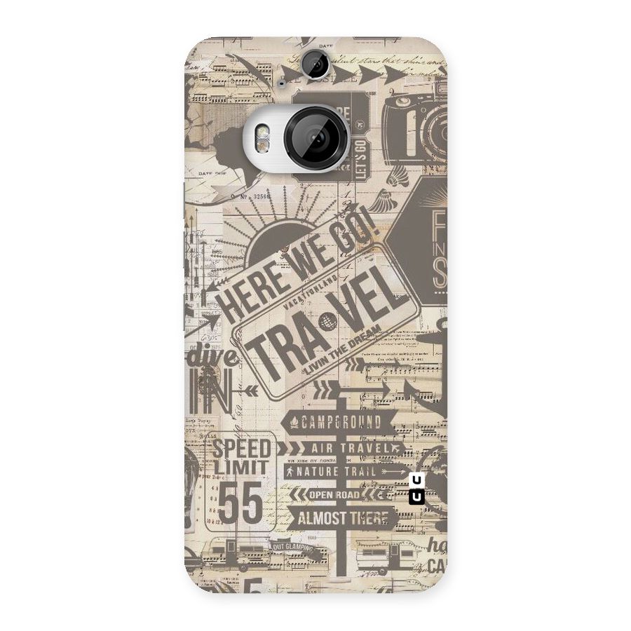 Here We Travel Back Case for HTC One M9 Plus