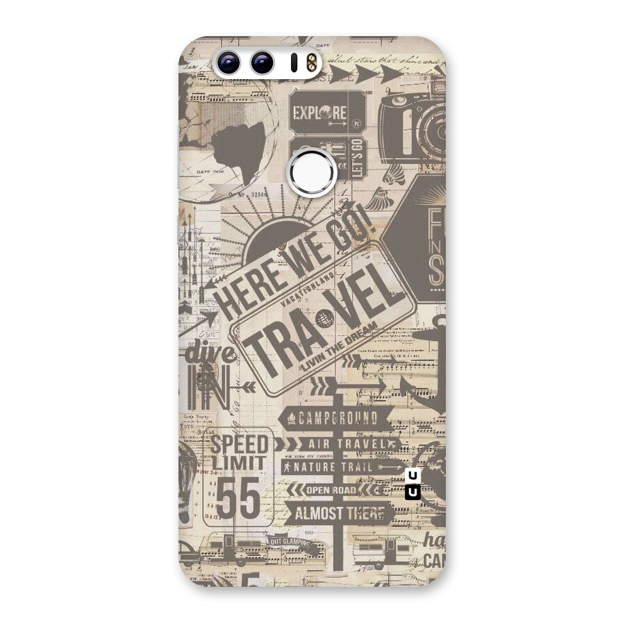 Here We Travel Back Case for Honor 8