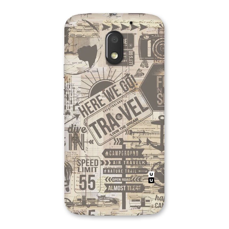 Here We Travel Back Case for Moto E3 Power