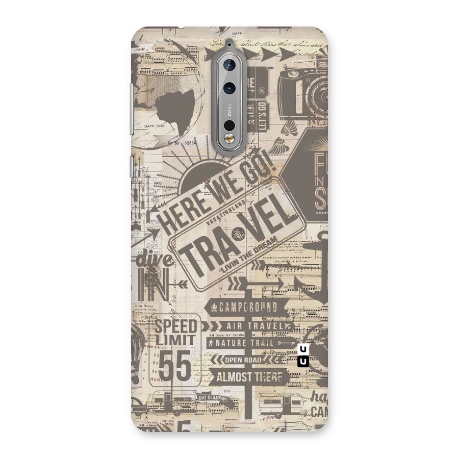 Here We Travel Back Case for Nokia 8