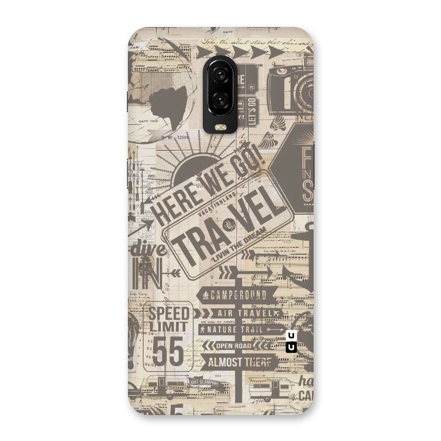 Here We Travel Back Case for OnePlus 6T