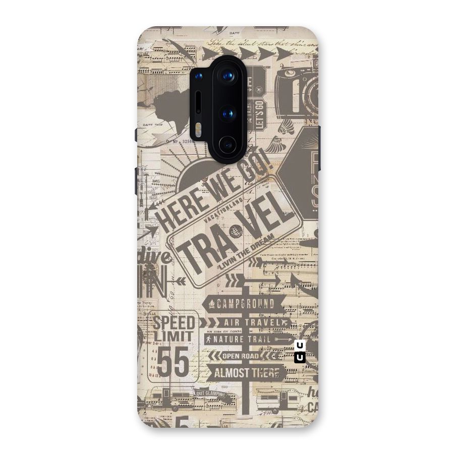 Here We Travel Back Case for OnePlus 8 Pro