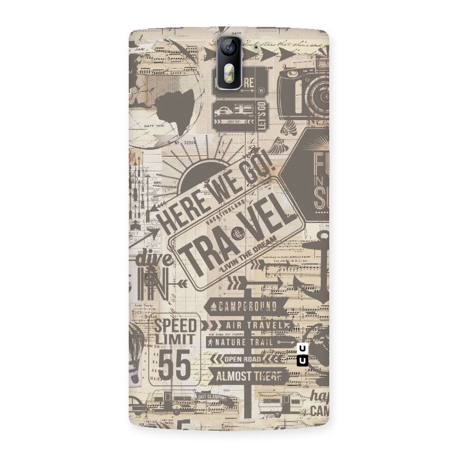 Here We Travel Back Case for One Plus One