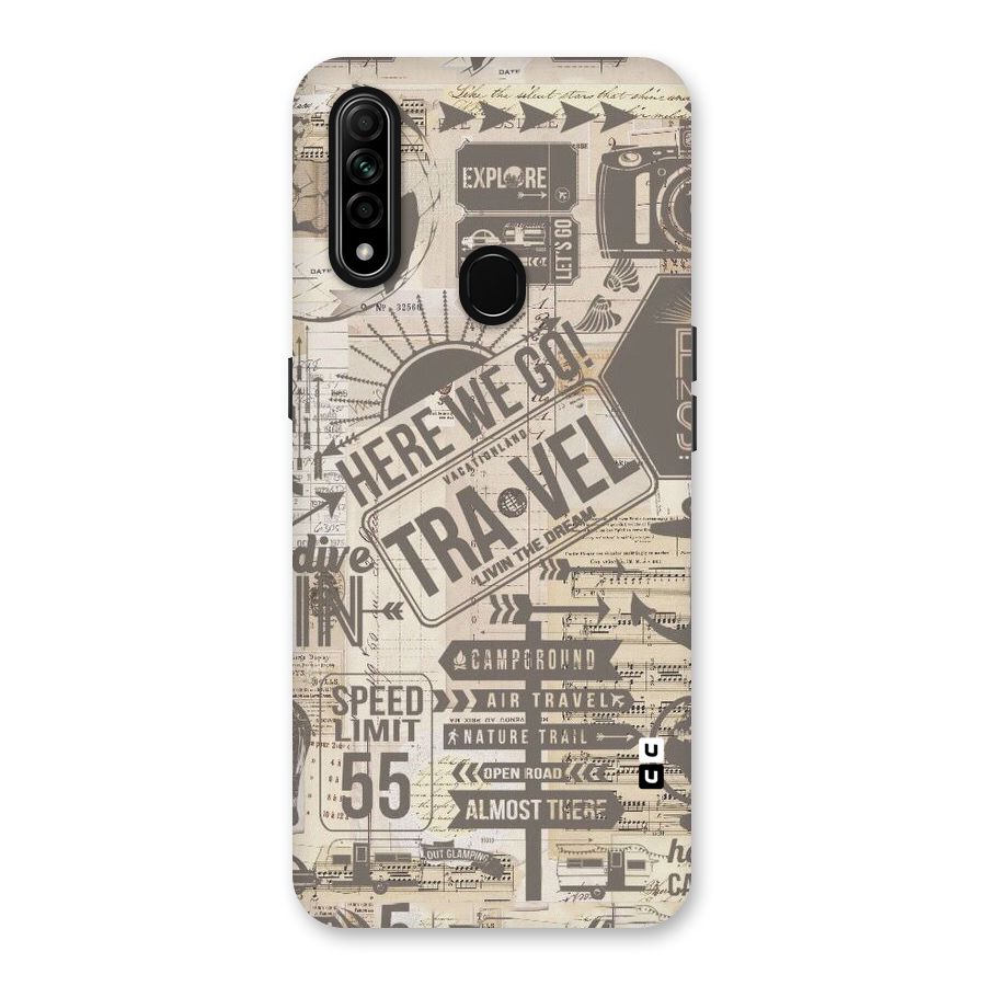 Here We Travel Back Case for Oppo A31