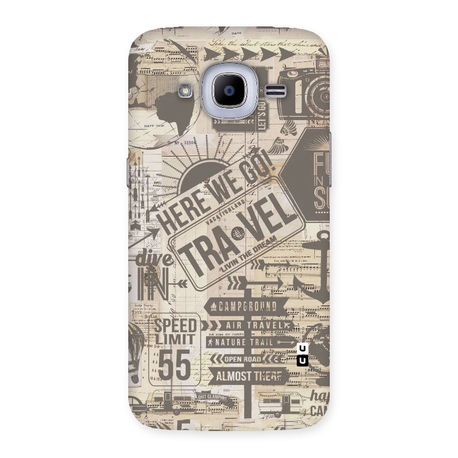 Here We Travel Back Case for Samsung Galaxy J2 Pro