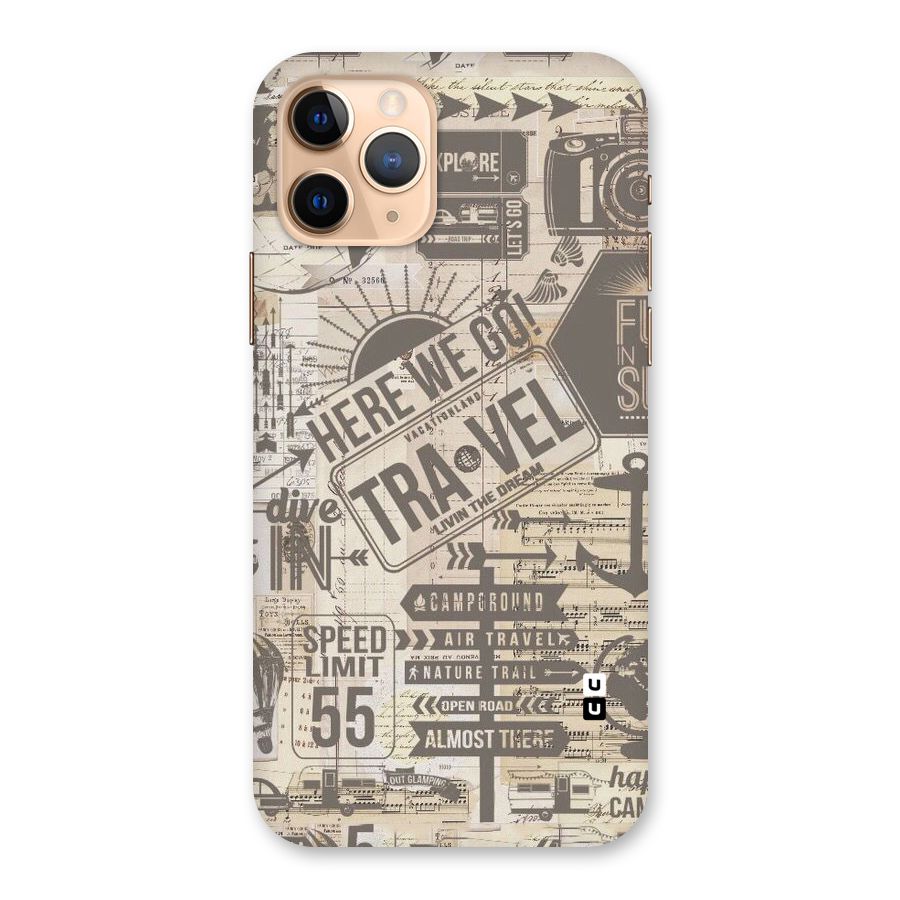 Here We Travel Back Case for iPhone 11 Pro