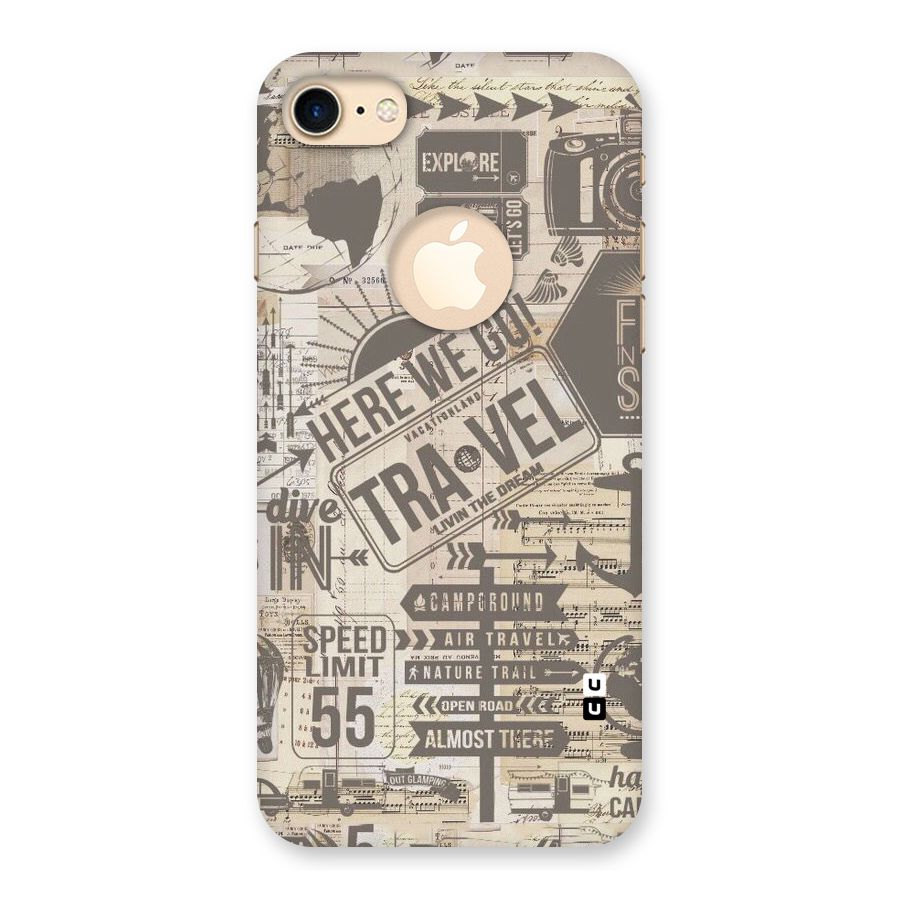Here We Travel Back Case for iPhone 7 Logo Cut